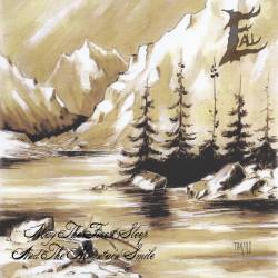 May the Forest Sleep and the Mountain Smile